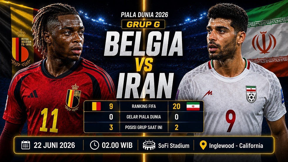 Preview Belgia vs Iran di Piala Dunia 2026.