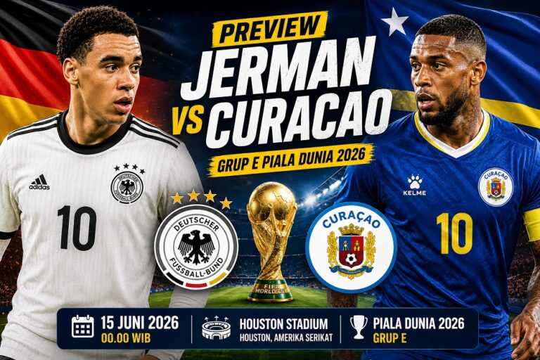 Preview Jerman vs Curacao di Grup E Piala Dunia 2026, lengkap dengan prediksi susunan pemain.